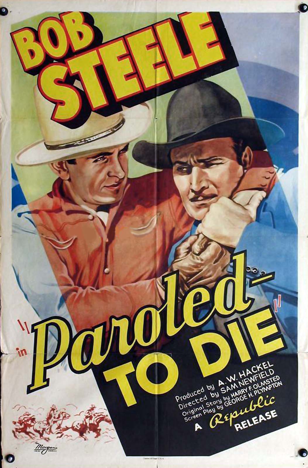 PAROLED: TO DIE